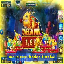 meus resultados futebol